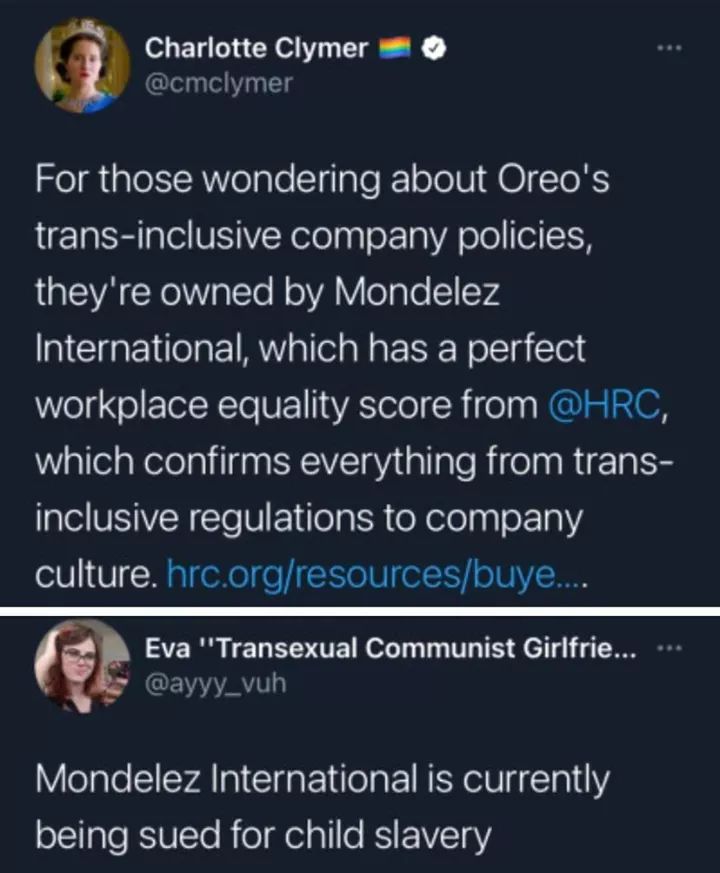 oreo's trans-inclusive policies, they're owned by Mondelez International, which has a perfect workplace equality score from @HRC, which confirms everything from trans-inclusive regulations to company culture. Mondelez international is currently being sued for child slavery